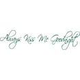 thumbnail image 1 of Green 40" x 10" Decaltor always kiss me good Quotes Sayings Words Art Decor Lettering Vinyl Wall Art Inspirational Uplifting, 1 of 1