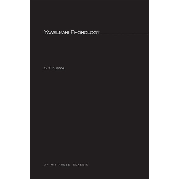 Mit Press Yawelmani Phonology, (Paperback)
