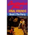 thumbnail image 1 of Pre-Owned The PARTY (FINAL FRIENDS 1) (Paperback) 0671736787 9780671736781, 1 of 1