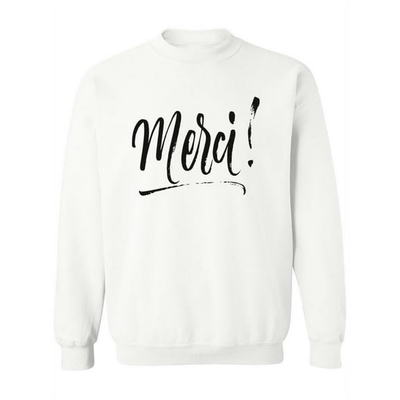 Merci Design Sweatshirt Women - Women Sweatshirt, White, Large