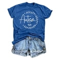 thumbnail image 5 of Autism Awareness T Shirts for Women 2026 Summer Casual Short Sleeve Crewneck Graphic Tees, 5 of 5