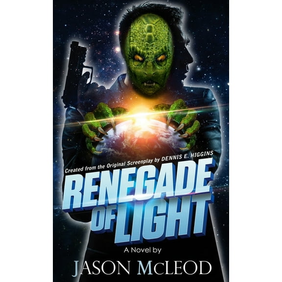Renegade of Light, (Paperback)