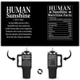 thumbnail image 2 of Human Sunshine 40oz Appreciation Tumbler Inspirational Gifts for Women & Men Perfect Birthday, Teacher, Nurse, Coworker, or Friend Gift, 2 of 6