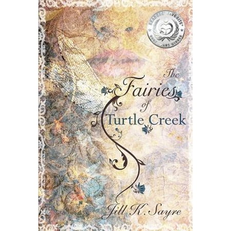Pre-Owned The Fairies of Turtle Creek (Paperback) 0988506661 9780988506664