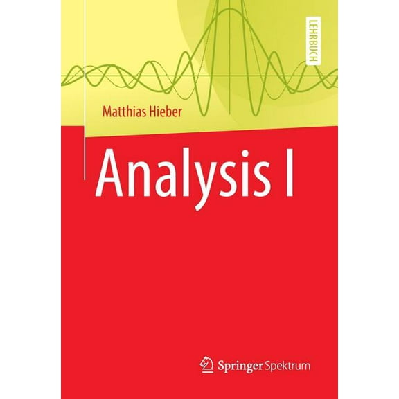Analysis I, (Paperback)