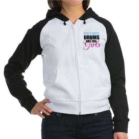 Drum Sweatshirt - CafePress - Silly Boys Drums Are For Girl Sweatshirt - Women's Raglan Hoodie