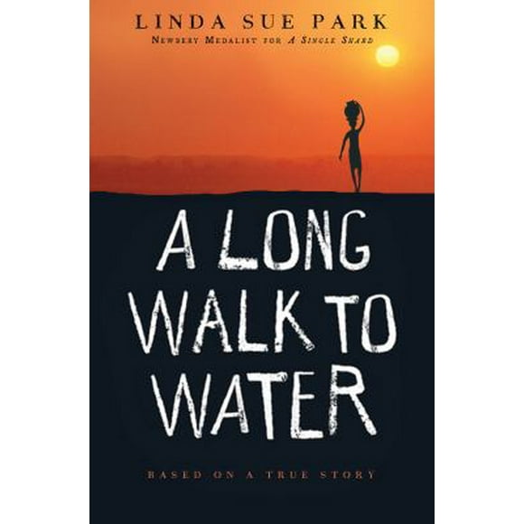 Pre-Owned A Long Walk to Water: Based on a True Story (Paperback) 0547577311 9780547577319
