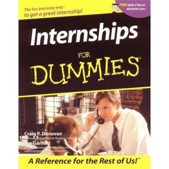 Pre-Owned Internships For Dummies? (Paperback) 0764553674 9780764553677