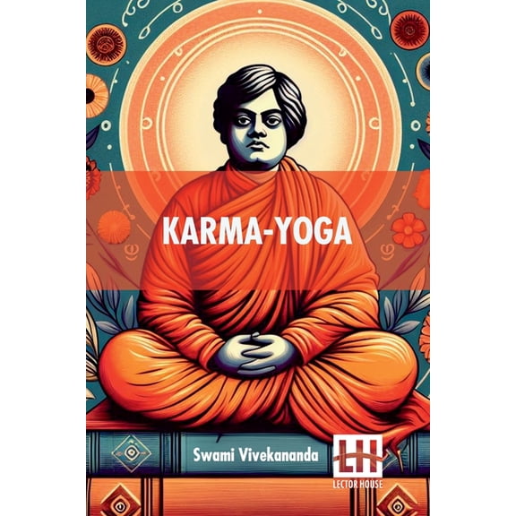 Karma-Yoga, (Paperback)