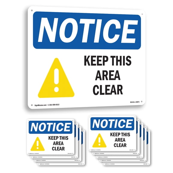 Keep This Area Clear OSHA Notice Aluminum Sign 10 Inch x 7 Inch - 10 Pack