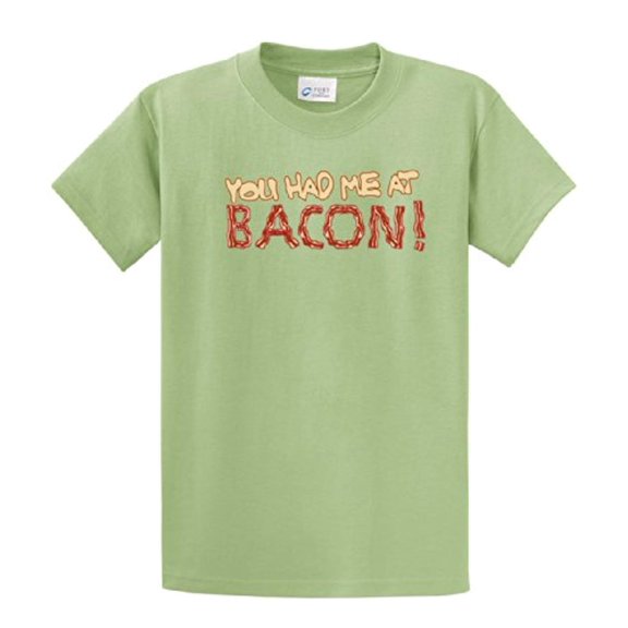 Bacon Lovers Short Sleeve T-shirt You Had Me at Bacon-Pistachio-XXL