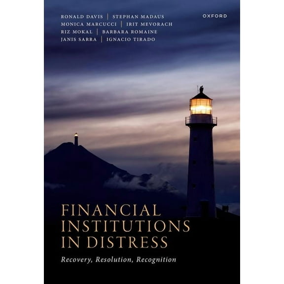 Financial Institutions in Distress: Recovery, Resolution, and Recognition, (Hardcover)