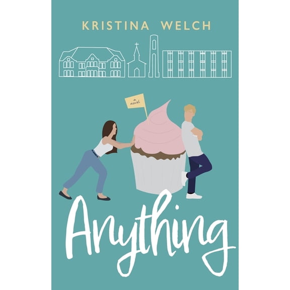 Mayberry University Anything, Book 1, (Paperback)