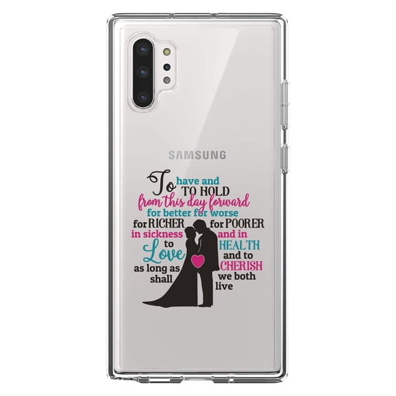 DistinctInk Clear Shockproof Hybrid Case for Galaxy Note 10 PLUS (6.8" Screen) - TPU Bumper Acrylic Back Tempered Glass Screen Protector - To Have & To Hold From This Day Forward