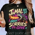 thumbnail image 2 of Jamal Has So Many Sorries To Give Shirt, The Desperado Club, Dungeon Crawler Carl Mongo, Ride or Roar Tee, Princess Donut And Mongo, 2 of 3