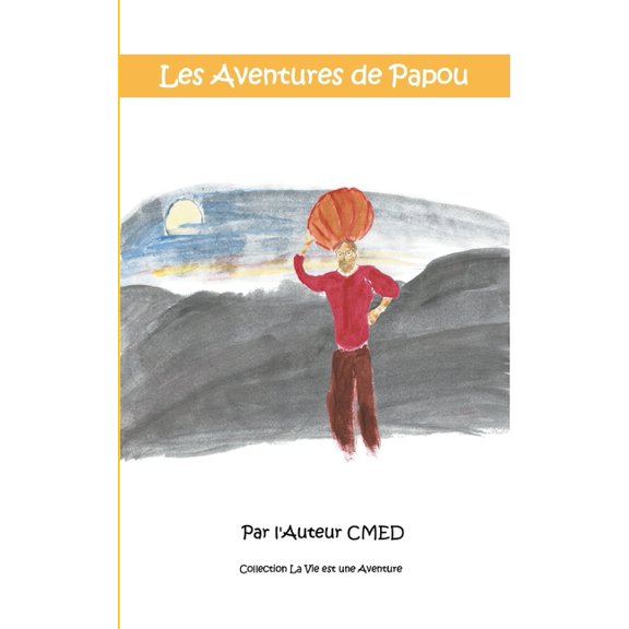 Les Aventures de Papou, (Paperback)