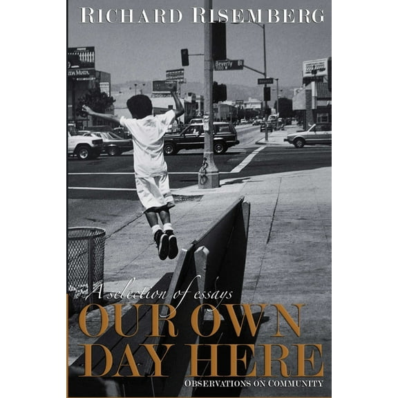 Our Own Day Here, (Paperback)
