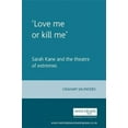 thumbnail image 2 of Love Me or Kill Me, Graham Saunders Paperback, 2 of 2