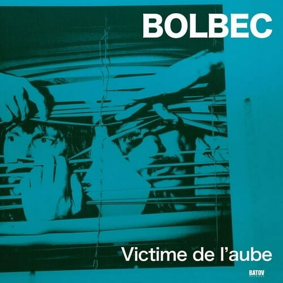 Bolbec - Victime De L'Aube - Music & Performance - Vinyl