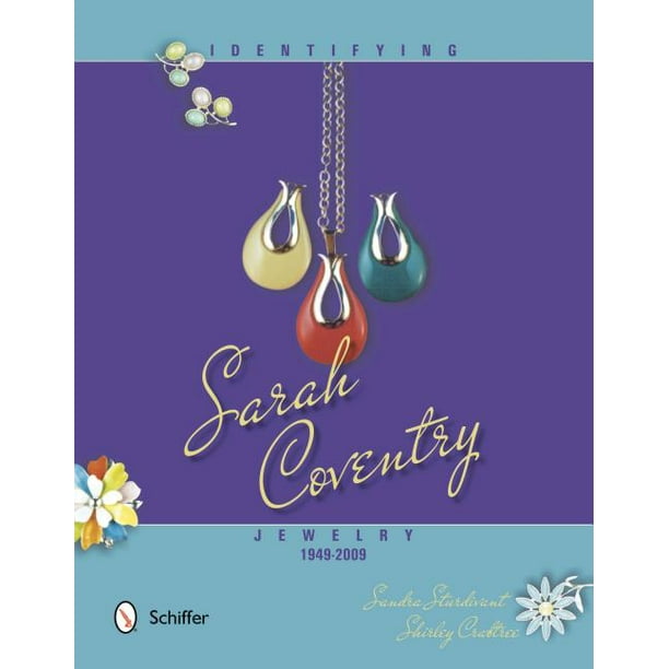Identifying Sarah Coventry Jewelry, 19492009
