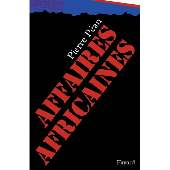 Affaires africaines, (Paperback)
