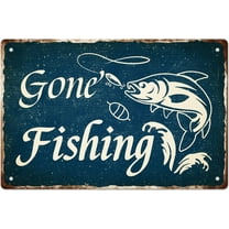 Gone Fishing Tin Signs Funny Fish Metal Tin Sign Poster Vintage Art Decor for Home Livingroom Farmhouse Garage Coffee Bar Man Cave Plaque Wall Decoration Gifts
