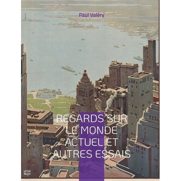 Regards sur le monde actuel et autres essais (Paperback)