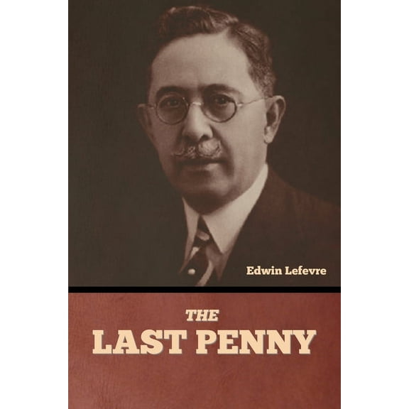 The Last Penny, (Paperback)