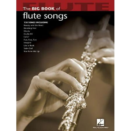 - Big Book (Hal Leonard): The Big Book of Flute Songs (Other)