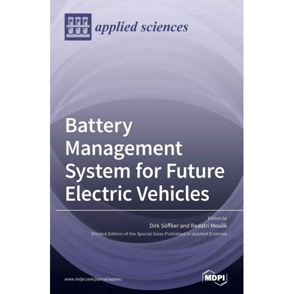 Battery Management System for Future Electric Vehicles, (Hardcover)