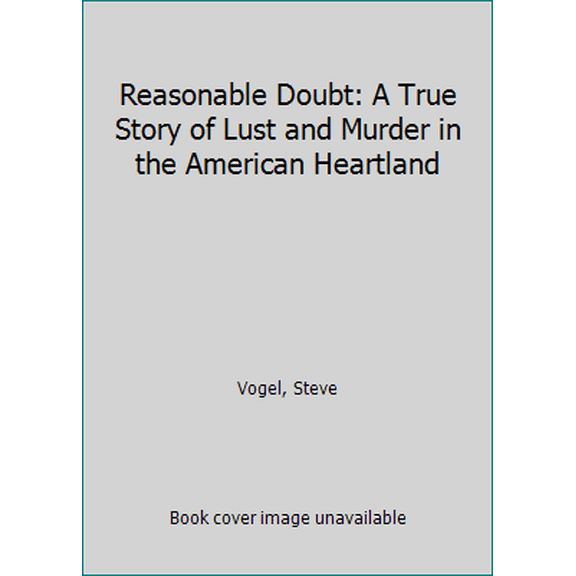 Pre-Owned Reasonable Doubt (Unknown) 0312923139 9780312923136
