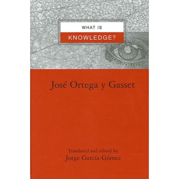 Suny Latin American and Iberian Thought What Is Knowledge?, (Paperback)