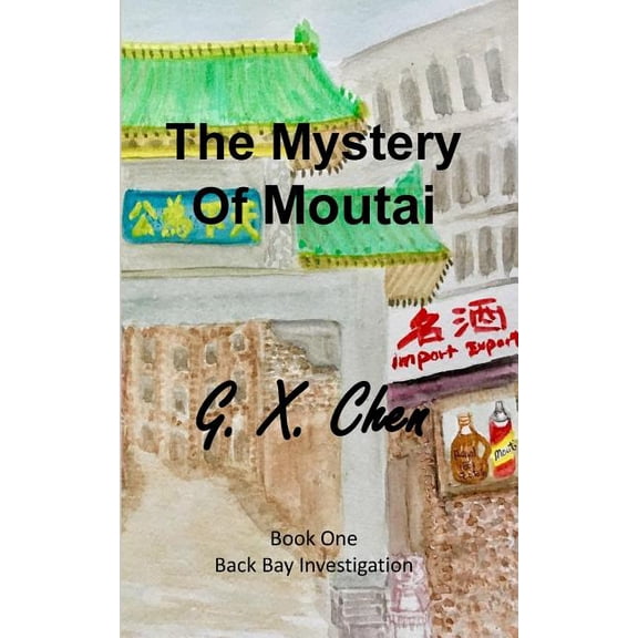 The Mystery of Moutai
