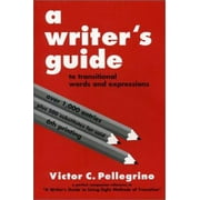 A Writer's Guide to Transitional Words and Expressions [Paperback - Used]