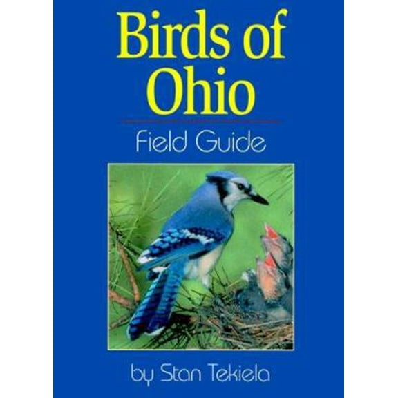 Pre-Owned Birds of Ohio Field Guide (Paperback) 1885061730 9781885061737