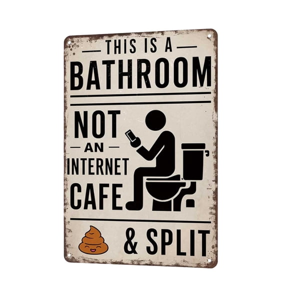 Humorous Bathroom Metal Wall Sign Suitable For Decoration In Various Occasions
