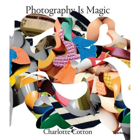 Photography Is Magic (Paperback)