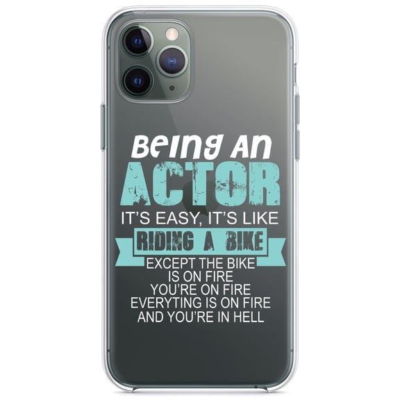 DistinctInk Clear Shockproof Hybrid Case for iPhone 11 (6.1" Screen) - TPU Bumper Acrylic Back Tempered Glass Screen Protector - Being An Actor is Easy - It's Like Riding A Bike