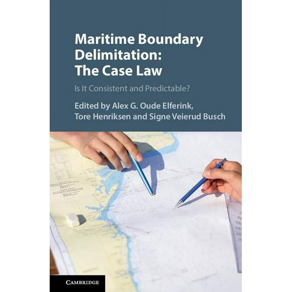 Maritime Boundary Delimitation: The Case Law, (Hardcover)