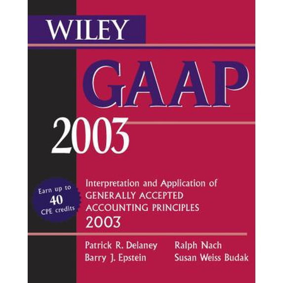 Pre-Owned Wiley GAAP 2003: Interpretation and Application of Generally Accepted Accounting Principles (Paperback) 0471227196 9780471227199
