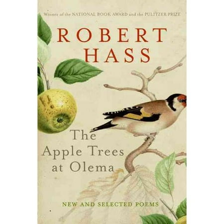 The Apple Trees at Olema: New and Selected Poems