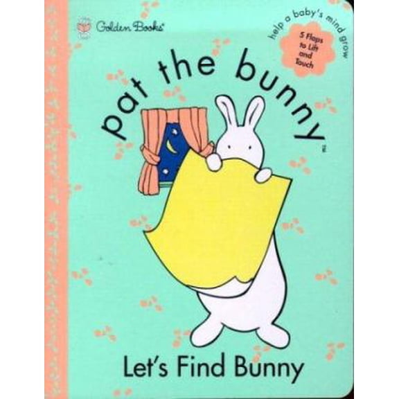 Pre-Owned Pat the Bunny : Let's Find Bunny (Unknown) 0307331024 9780307331021