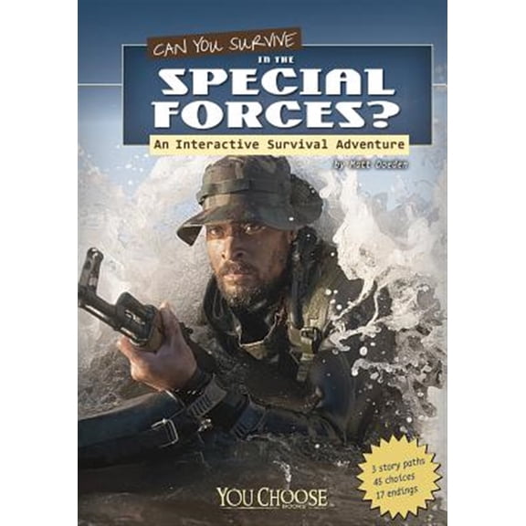 Pre-Owned Can You Survive in the Special Forces?: An Interactive Survival Adventure (Paperback) 1429694807 9781429694803