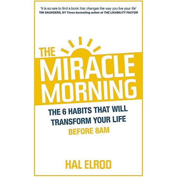 Pre-Owned The Morning Miracle: The 6 Habits That Will Transform Your Life Before 8am (Paperback) 1473632153 9781473632158