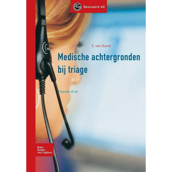 Medische Achtergronden Bij Triage, (Paperback)