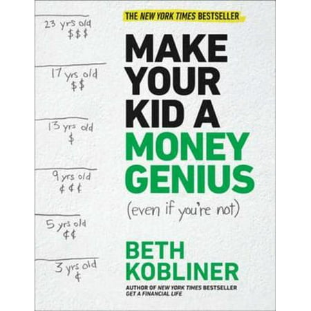 Make Your Kid A Money Genius (Even If You're Not) -
