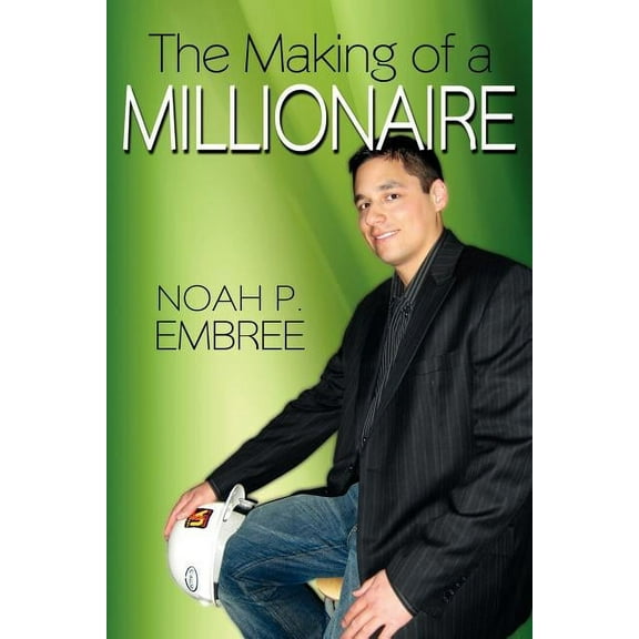 The Making of a Millionaire