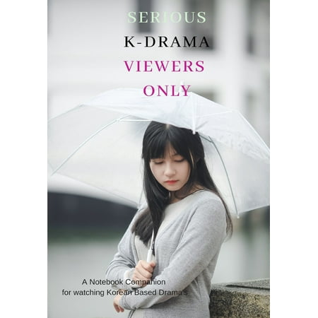 Serious K-Drama Viewers Only: A Notebook Companion for Watching Korean Based Drama's