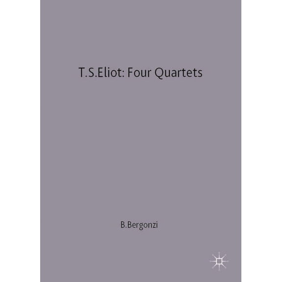 Casebooks T.S.Eliot: Four Quartets, Book 1, (Paperback)