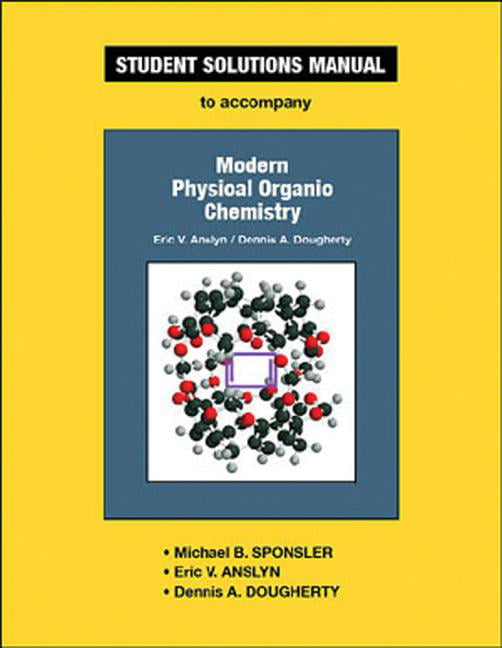 modern physical organic chemistry solutions manual